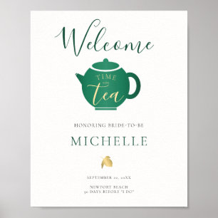 Póster Bienvenidos a la ducha de oro esmeralda del té