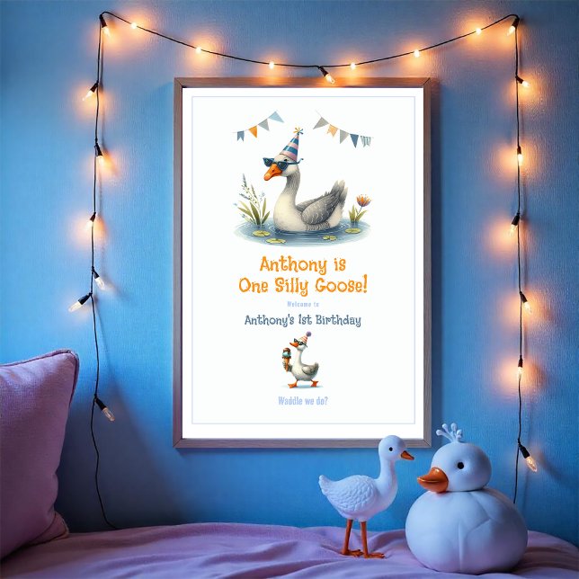Póster Bienvenidos a la Fiesta de Cumpleaños de Un Ganso  (One Silly Goose First Birthday Party Welcome Poster)