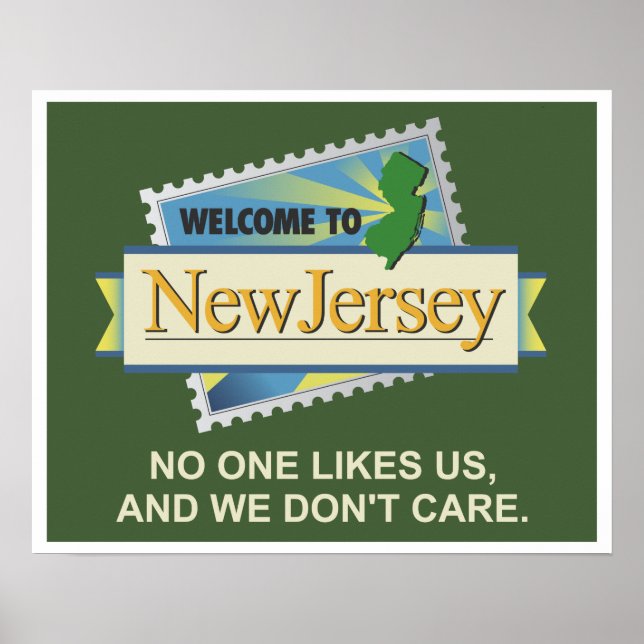 Póster Bienvenidos a NJ - A nadie le gusta y a nosotros n (Frente)