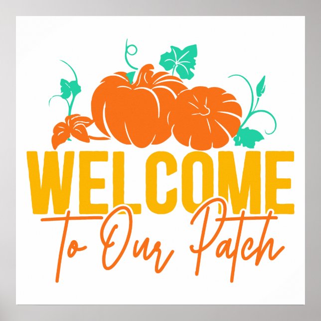 PÓSTER BIENVENIDOS A NUESTRO PARCHE FALL AUTUMN PUMPKIN W (Frente)