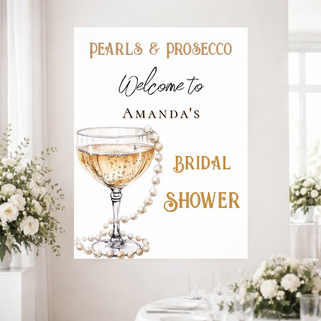 Póster Bienvenidos a Pearls and Prosecco Bridal Shower (Subido por el creador)