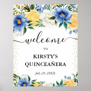 Póster Bienvenidos a Quinceanera con flores azules y amar