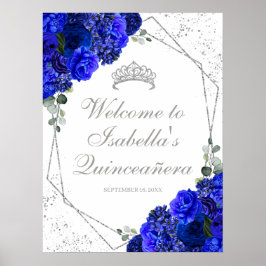 Póster Bienvenidos a Quinceanera floral azul real y plate