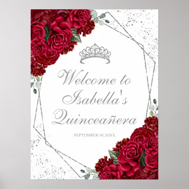 Póster Bienvenidos a Quinceanera floral roja y plateada (Frente)