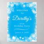 Póster Bienvenidos a Snowflake Blue de 21st Birthday desc<br><div class="desc">Fije el tono para su fiesta de 21 años con este paro de exposición de carteles de bienvenida de copo de nieve Winter Wonderland. Para su comodidad, este poster se puede descargar y pedir en papel. El texto blanco sobre el fondo azul bonito realmente aparece y el borde blanco de...</div>