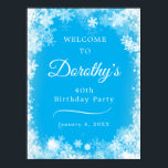 Póster Bienvenidos a Snowflake Blue de 40th Birthday, des<br><div class="desc">Fije el tono para su fiesta de 40 años con este paro de exposición de carteles de bienvenida de copo de nieve de Winter Wonderland. Para su comodidad, este poster se puede descargar y pedir en papel. El texto blanco sobre el fondo azul bonito realmente aparece y el borde blanco...</div>