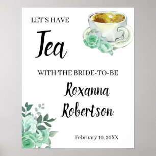 Póster Bienvenidos a Tea Bridal Shower Green Rosas Rótulo