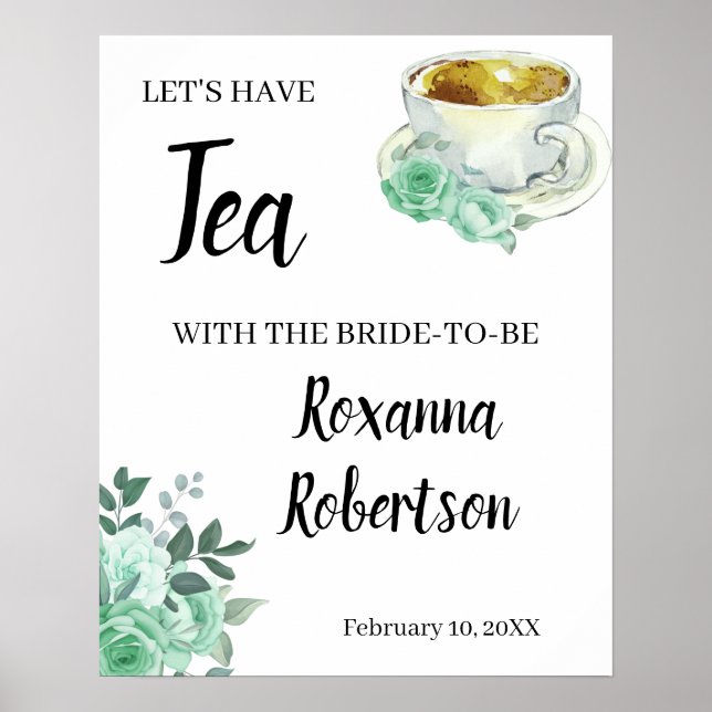 Póster Bienvenidos a Tea Bridal Shower Green Rosas Rótulo (Frente)