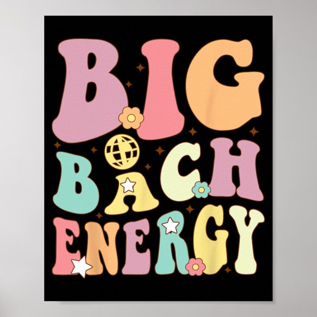 Póster Big Bach Energy Bride Brida Bridesmaid Groovy Bach (Frente)