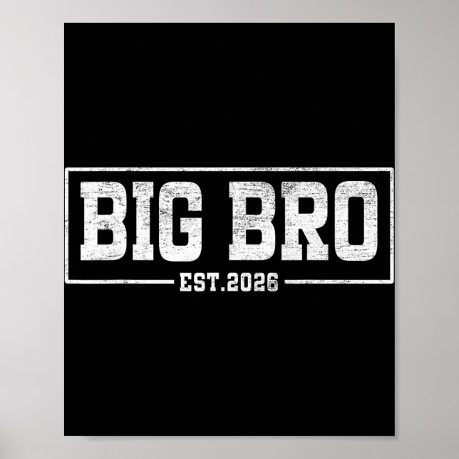 Póster Big Brother Est. 2026 - Bro 2026 Loading New Big B (Frente)