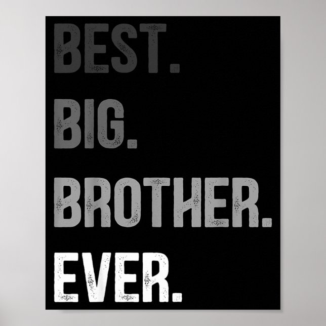 Póster Big Brother Ever Teenager Older Sibling For Boys K (Frente)