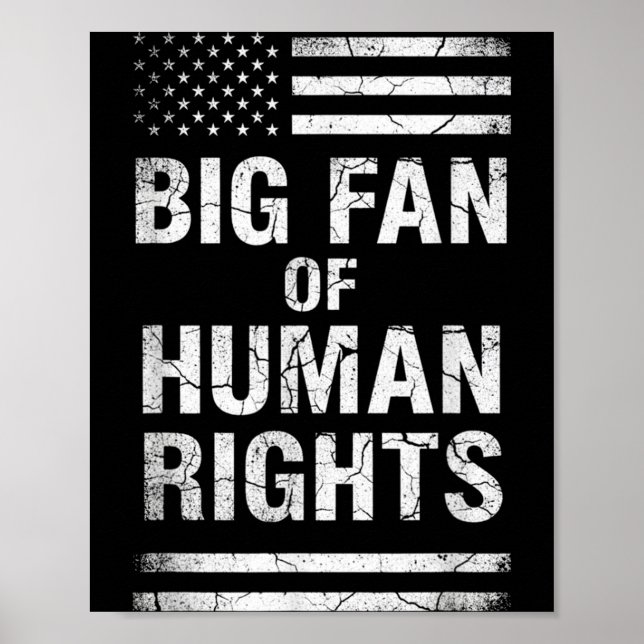 Póster Big Fan Of Human Rights Distressed American Flag A (Frente)