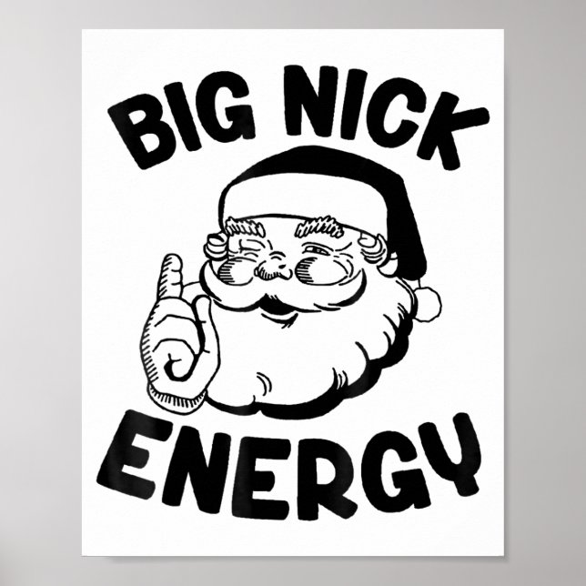 Póster Big Nick Energy Funny Santa Christmas  (Frente)