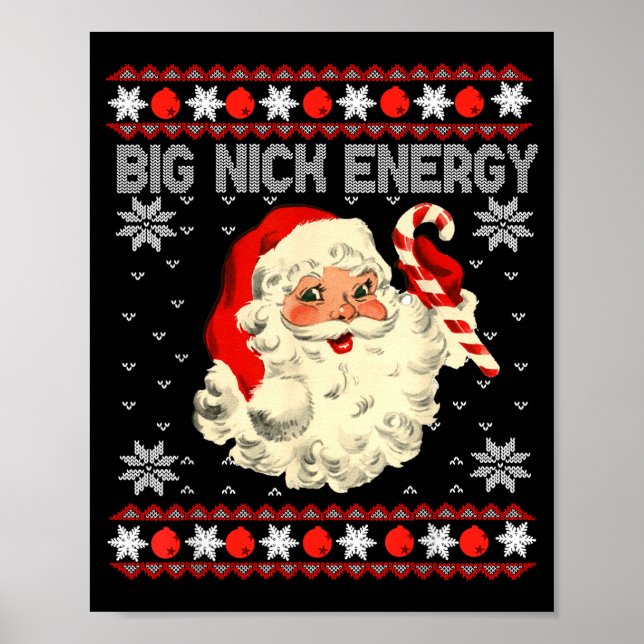 Póster Big Nick Energy Funny Santa Ugly Christmas Sweater (Frente)