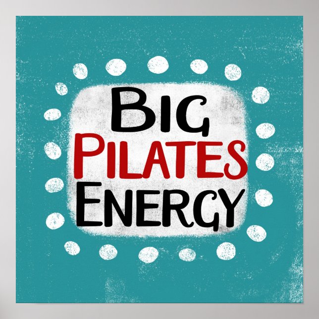 Póster Big Pilates Energy Poster Wall Art (Frente)