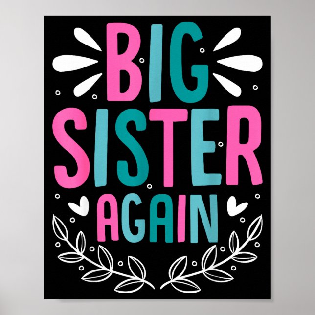 Póster Big Sister Again Girls Sibling Announcement Funny  (Frente)