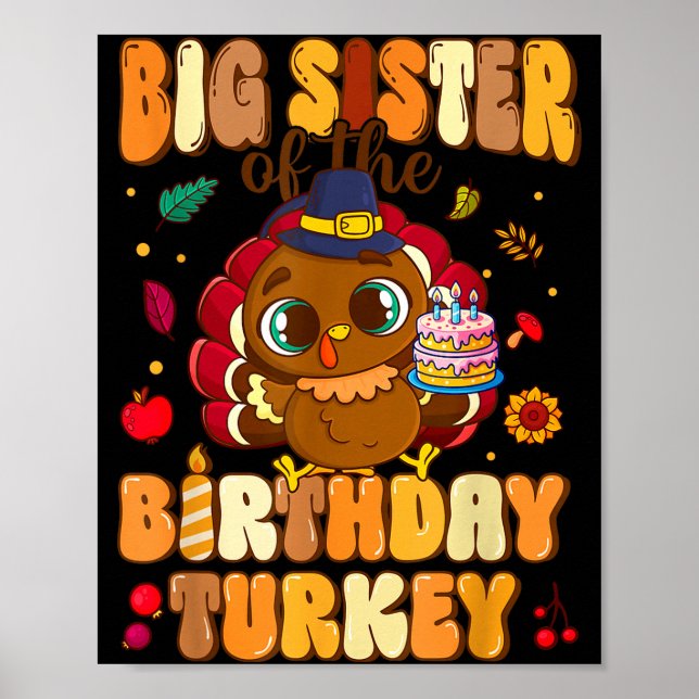 Póster Big Sister Of The Birthday Turkey Family 1st Birth (Frente)