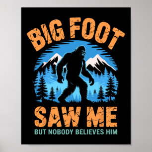 Póster Bigfoot Me Vio Divertido Sasquatch Retro Gran Pie