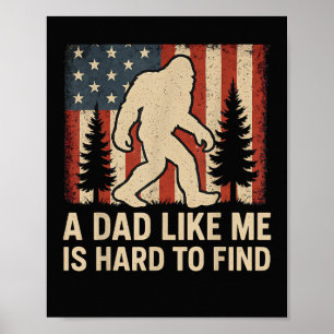 Póster Bigfoot Patriótico Un Papá Como Yo Es Difícil De E