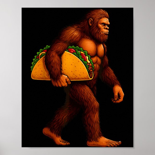 Póster Bigfoot Taco Sasquatch Walking Taco Funny Shirt Me (Frente)