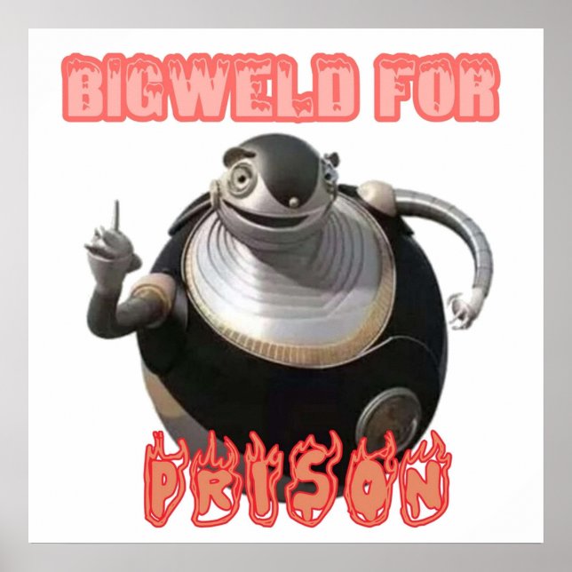 Póster bigweld en prisión (Frente)