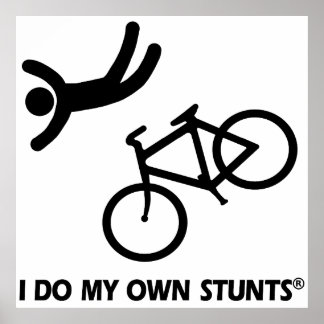 Póster Bike My Own Stunts