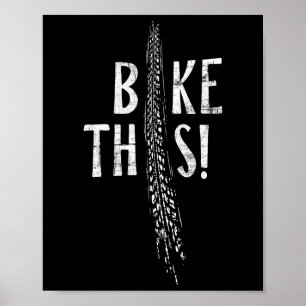 Póster ¡Bike This! Huellas de neumáticos Dirtbike Ciclism
