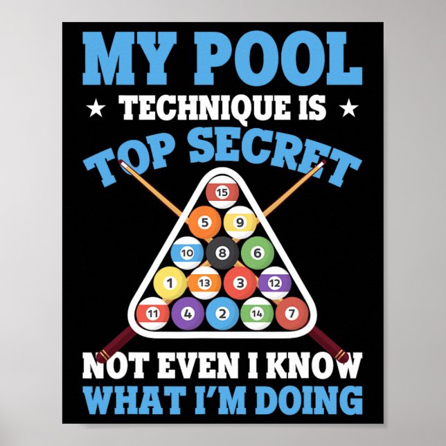 Póster Billiard Funny Pool Player My Pool Technies to (Frente)