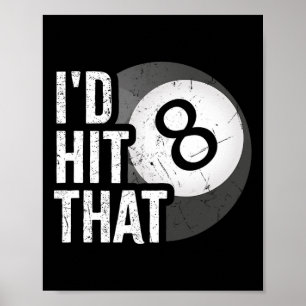 Póster Billiards Funny Id Logró Que Pool Player 8 Eight B
