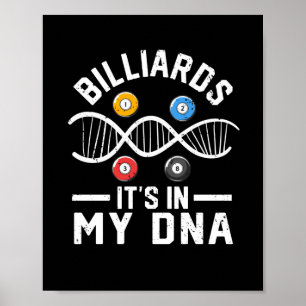 Póster Billiards It is in my DNA Funny Pool