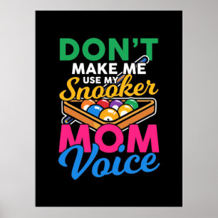 Póster Billiards Player   I Am Snooker Mom