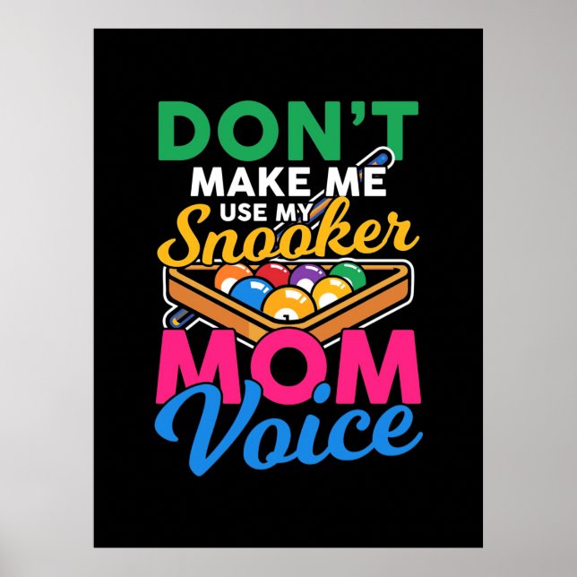 Póster Billiards Player | I Am Snooker Mom (Frente)