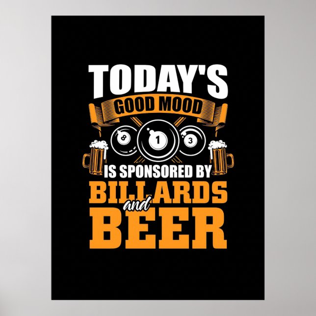 Póster Billiards Player | Today Billiards And Beer (Frente)