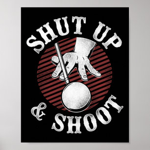 Póster Billiards Pool Player Ball Vintage Retro Cállate A