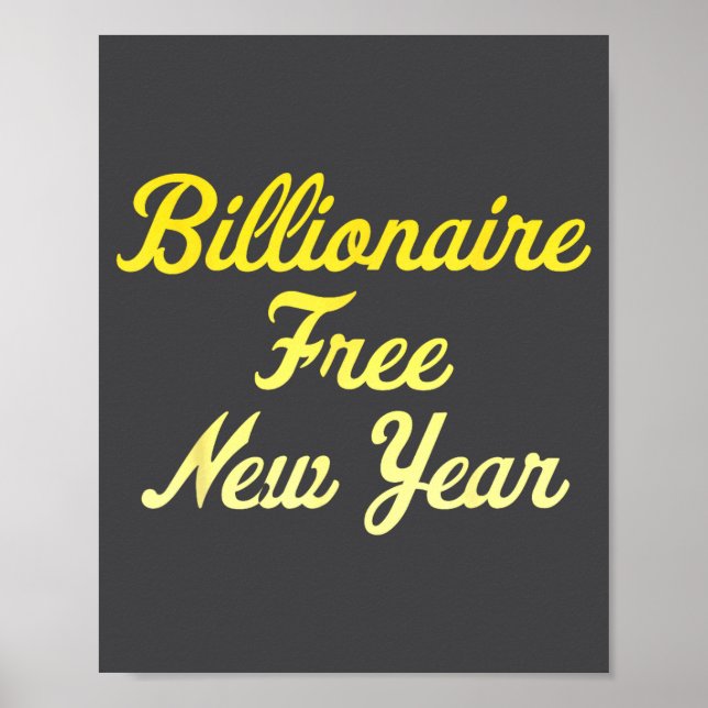 Póster Billionaire , New Year, Hapness, Simple Joys  (Frente)