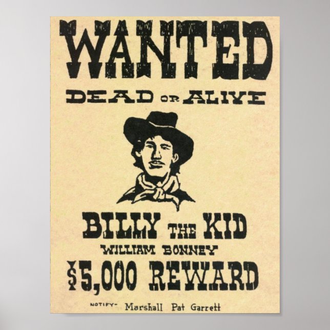 Póster Billy the Kid Old Wild West Wanted Poster (Frente)