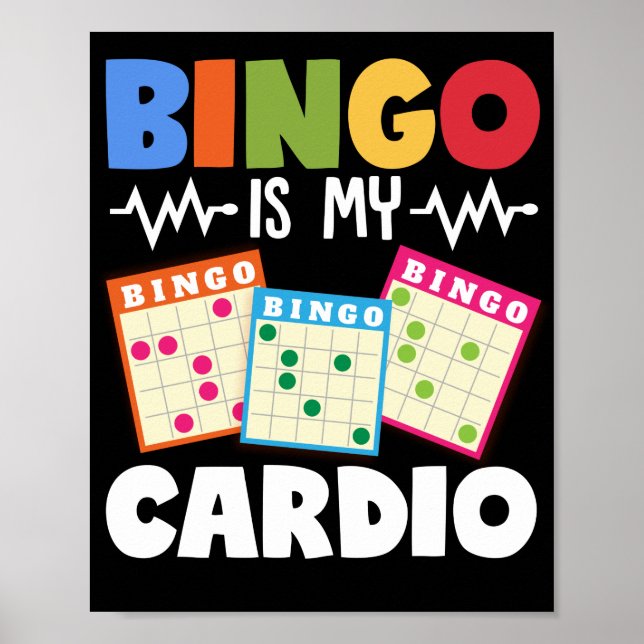 Póster Bingo Is My Cardio Funny Lucky Gambling (Frente)