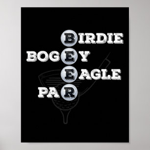 Póster Birdie Bogey Eagle Par Beer Golf Ball Funny Golfer
