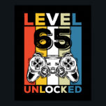 Póster Birthday 65th Level Unlocked 65 Gaming Vintage<br><div class="desc">Birthday 65th Level Unlocked 65 Gaming Vintage</div>