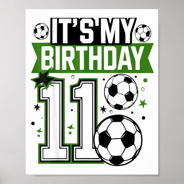 Póster Birthday Boy Tees 11 Soccer Its My 11th Birthday B (Frente)