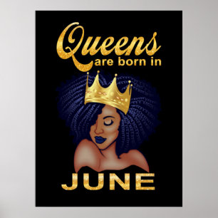 Póster Birthday Gifts Queens Are Born In June
