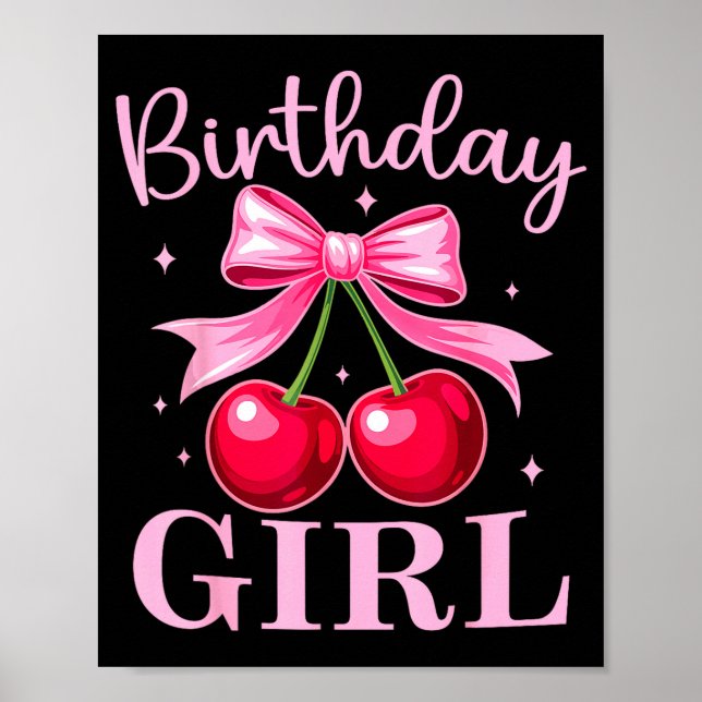 Póster Birthday Girl Coquette Bow Cherry Birthday Girls W (Frente)