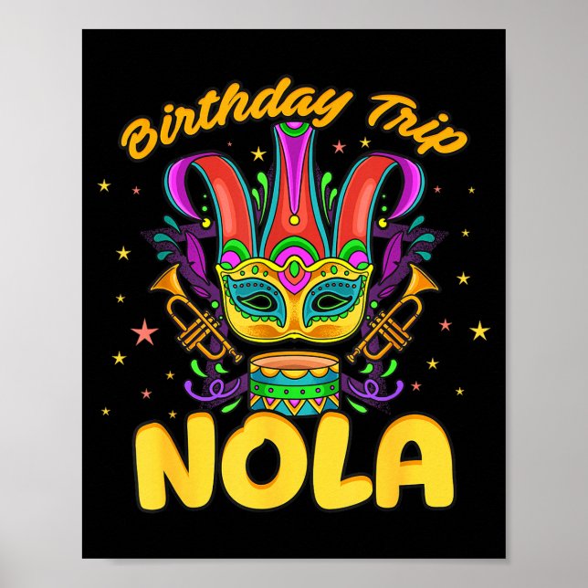 Póster Birthday Trip Nola, So New Orleans You Wouldn't Un (Frente)