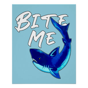 Póster Bite Me - Shark
