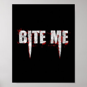 Póster Bite Me Vampire Dientes Sangrientos Halloween