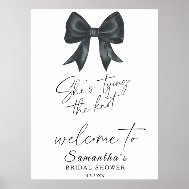 Póster Black Bow She's tying the knot Bridal Welcome (Frente)