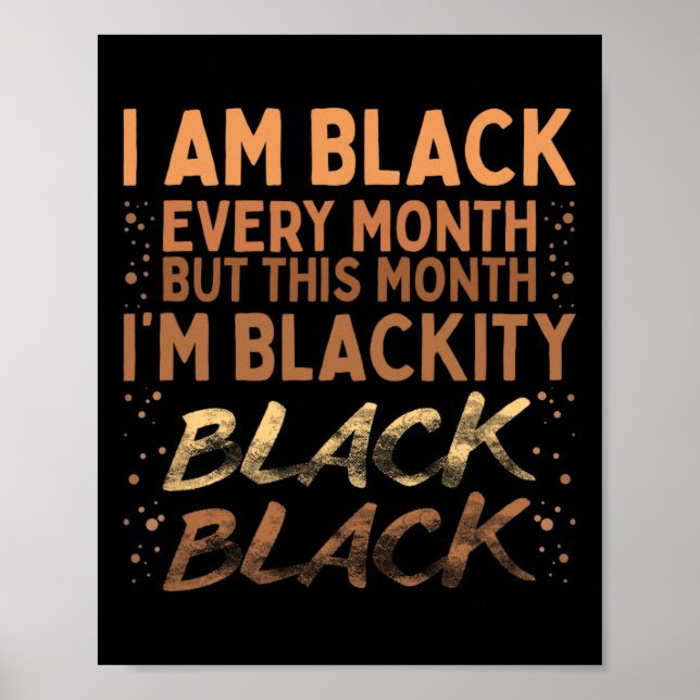 Póster Black Every Month Black History Bhm Blm African (Frente)