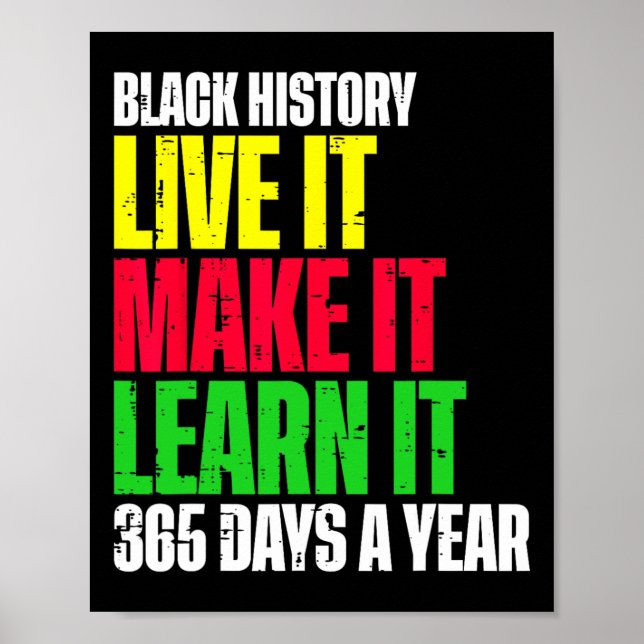 Póster Black History Month Live It Aprende It Make It 365 (Frente)