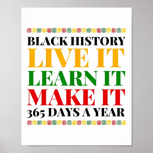 Póster Black History Month Live It Aprende It Make It 365 (Frente)