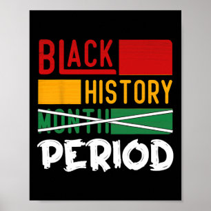 Póster Black History Period Black History Mono